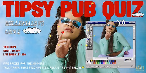 PUB QUIZ WITH PRIZES: THE ULTIMATE MILLENNIAL VS GEN Z QUIZ