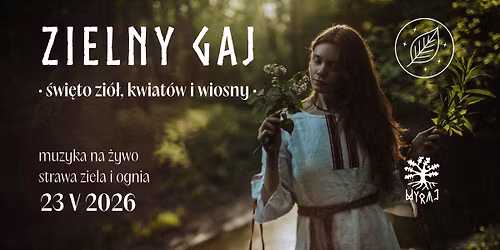 ZIELNY GAJ | WYRAJ | 23 V | MUZYKA NA \u017bYWO