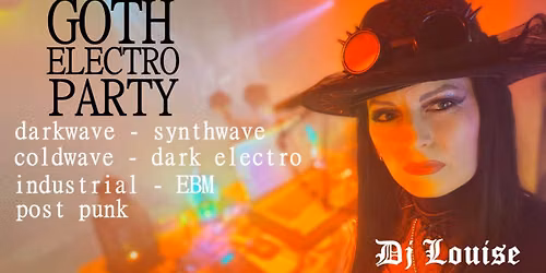 DARK ZONE \/strefa mroku \/ GOTH ELECTRO PARTY \/ Dj LOUISE