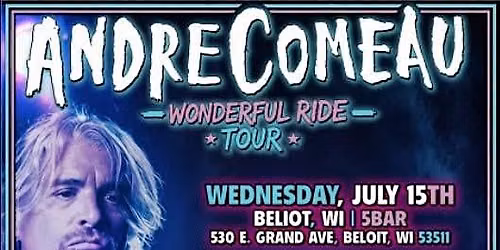 Real World\u2019s Andre Comeau and guests!