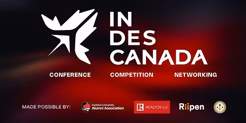 InDesCanada: Industrial Design Conference, Competition and Networking Event