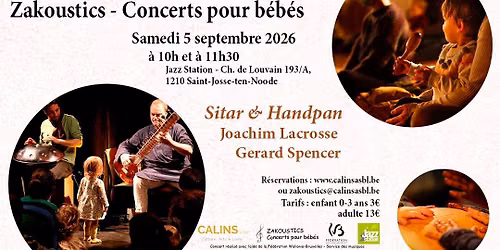 Concert pour b\u00e9b\u00e9s - Sitar & Handpan - Jazz Station