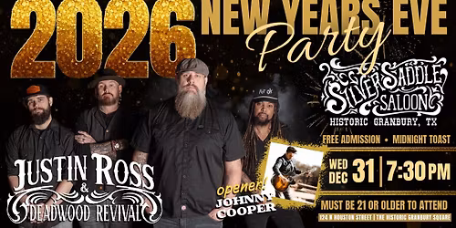 Justin Ross & Deadwood Revival - NYE PARTY at Silver Saddle Saloon