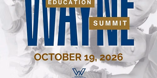 2026 Wayne Education Summit 
