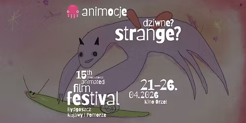 15. Mi\u0119dzynarodowy Festiwal Film\u00f3w Animowanych ANIMOCJE