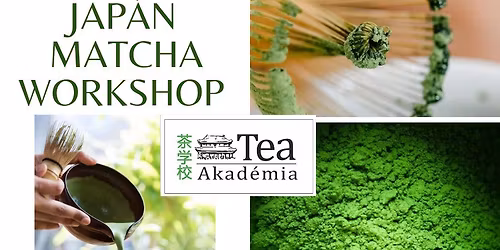 JAP\u00c1N MATCHA K\u00d3STOL\u00d3 WORKSHOP