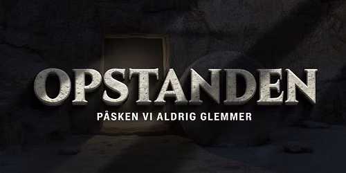 OPSTANDEN - p\u00e5skegospelmusical med GospelRoots & GospelSpirer