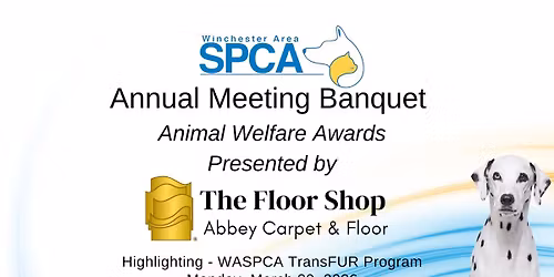 Annual Meeting & Animal Welfare Awards presented by The Floor Shop of Winchester