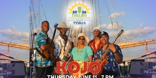 THELMA Thursdays | KOJO | June 11