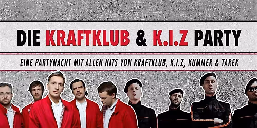 Kraftklub & K.I.Z - Party \u2022 Stuttgart \u2022 Sa, 13.12