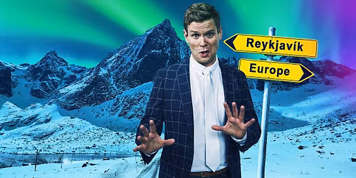 Stand-Up Comedy with: Ari Eldjarn | The Icelanders Guide to Europe