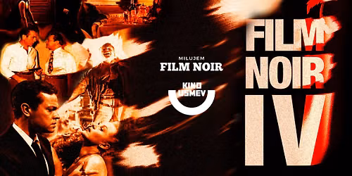 FILM NOIR IV