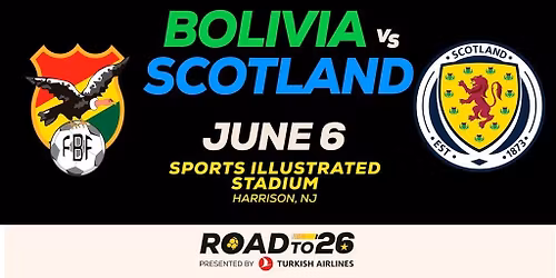 Road to 26: Bolivia v. Scotland