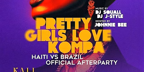 PRETTY GIRLS LOVE KOMPA FRIDAYS