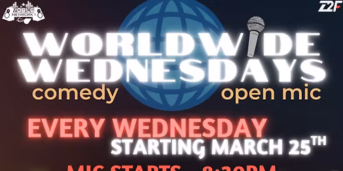 World Wide Wednesdays Comedy & Open Mic 