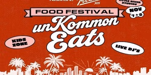 Unkommon Eats presented by Mr. Eats 305