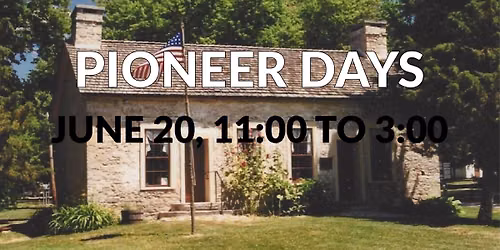 Pioneer Days
