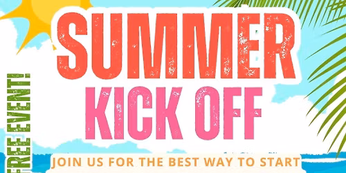 Summer Kick Off 2026 \u2600\ufe0f\u26f1\ufe0f