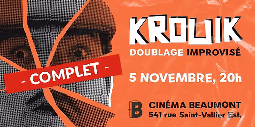 \u25b6\ufe0e COMPLET \u25c0\ufe0e KROUIK - Doublage improvis\u00e9