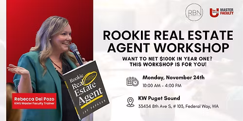 Rookie Real Estate Agent Workshop: How to Net $100K in Your First Year