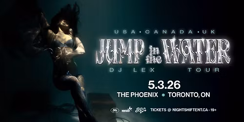 DJ LEX \u2022 TORONTO