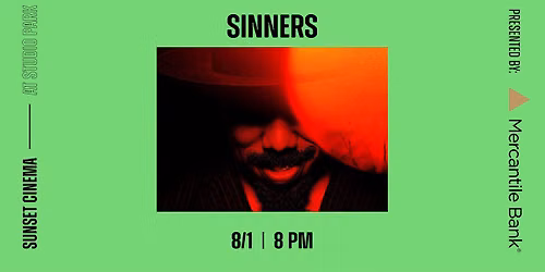 Sinners @ Sunset Cinema