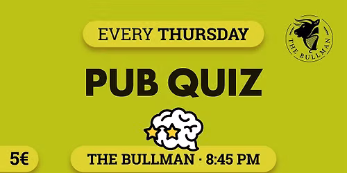 Pub Quiz Barcelona - Thursdays - The Bullman - Eixample