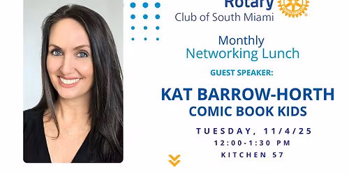 Rotary Lunch with Kat Barrow-Horth, Founder of Comic Kids!