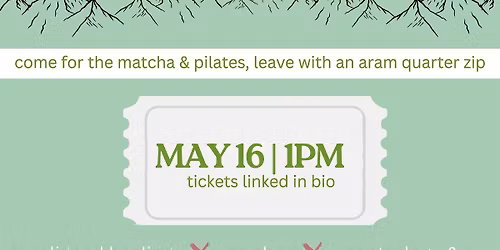 Aram Matcha & Pilates Event