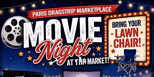 \ud83c\udfac\ud83c\udf7f Movie Night at the Market! \ud83c\udf7f\ud83c\udfac