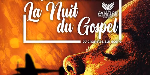 Soir\u00e9e de Gala caritative Aviation sans fronti\u00e8res | Concert Gospel Time Aix