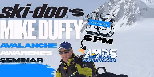 Skidoo's Mike Duffy - Avalanche Awareness Seminar Anchorage