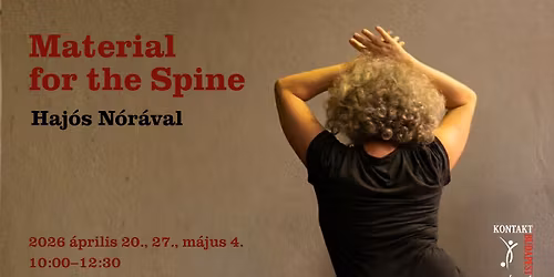 MATERIAL FOR THE SPINE - 3 alkalmas kurzus Haj\u00f3s N\u00f3r\u00e1val