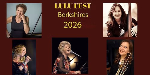 LULU FEST Berkshires 2026