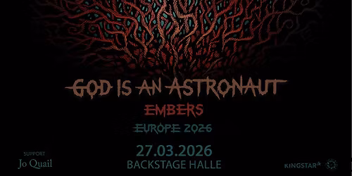 GOD IS AN ASTRONAUT | EMBERS EUROPE 2026 | BACKSTAGE M\u00dcNCHEN 2026