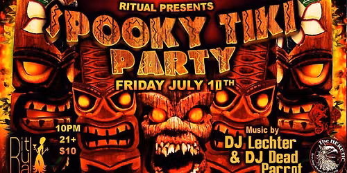 RITUAL's Spooky Tiki Party (goth\/industrial)