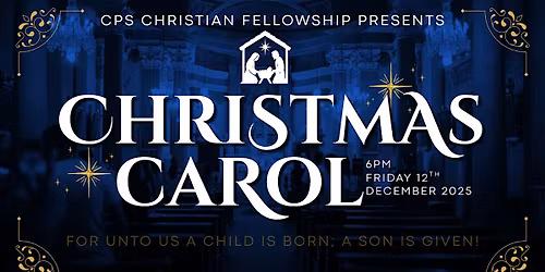 CPS Christian Fellowship Christmas Carol Service
