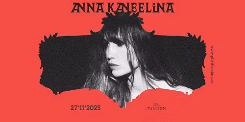 Anna Kaneelina s\u00fcgiskontsert Tallinnas