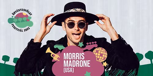 MORRIS MADRONE - \u00d6rv\u00e9nyesv\u00f6lgy - 2026