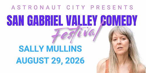 Sally Mullins Live in Arcadia, CA | San Gabriel Valley Comedy Festival 2026