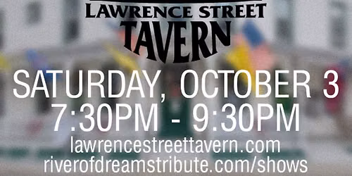 River of Dreams w\/ Johnny Clifford at the Lawrence Street Tavern - Glens Falls, NY