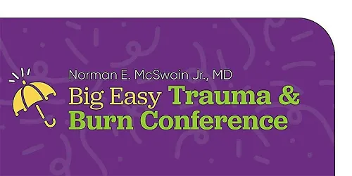 Big Easy Trauma & Burn Conference Vendor Registration