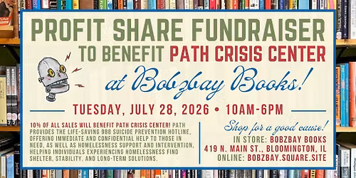 Profit Share Fundraiser for PATH Crisis Center at Bobzbay Books!