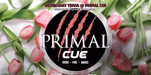 Wednesday Trivia at Primal Cue (4\/22\/2026)