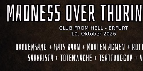 MADNESS OVER THURINGIA III