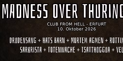 MADNESS OVER THURINGIA III