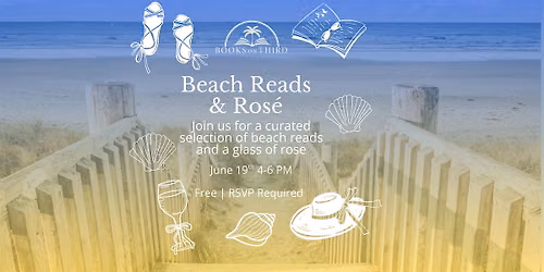 Beach Reads & Rose