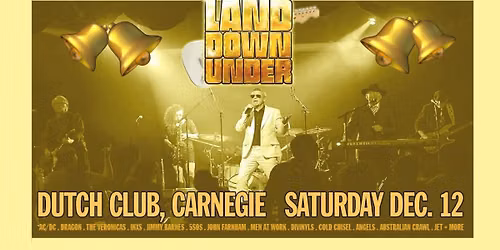  \u201c LAND DOWN UNDER \u201c