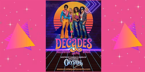 Decades \u2013 Halloween Drag Bingo - Atmosphere Cafe - Guelph