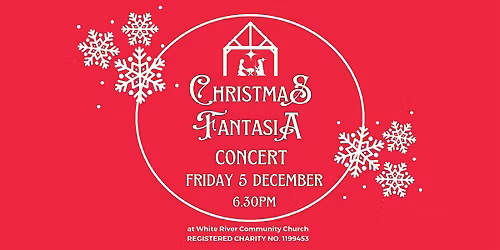 CHRISTMAS FANTASIA - a concert at White River Community Church